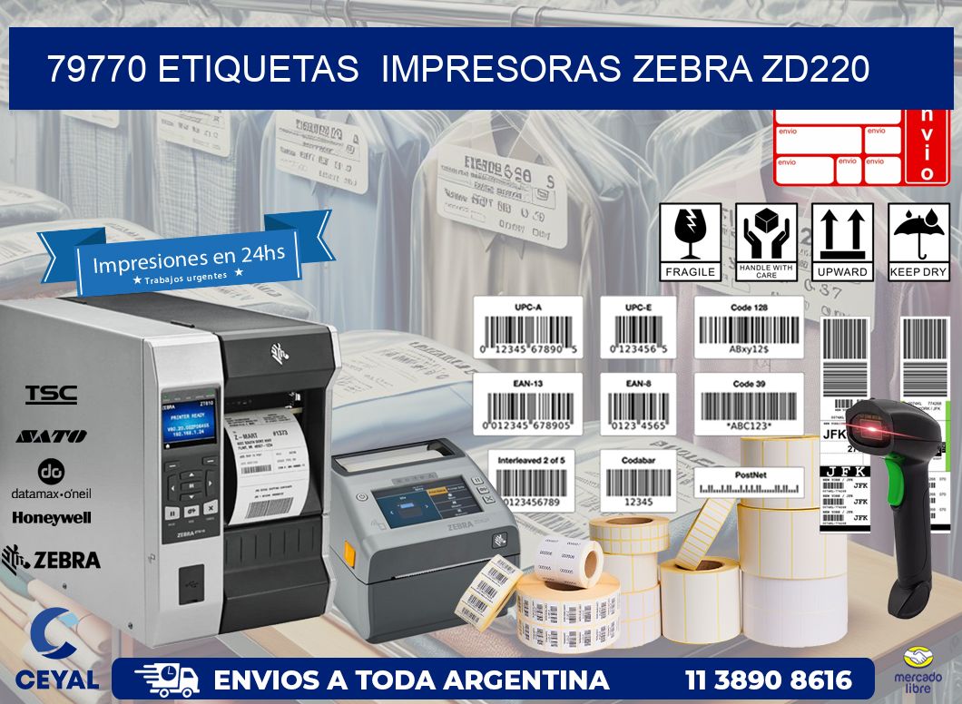 79770 etiquetas  impresoras zebra zd220