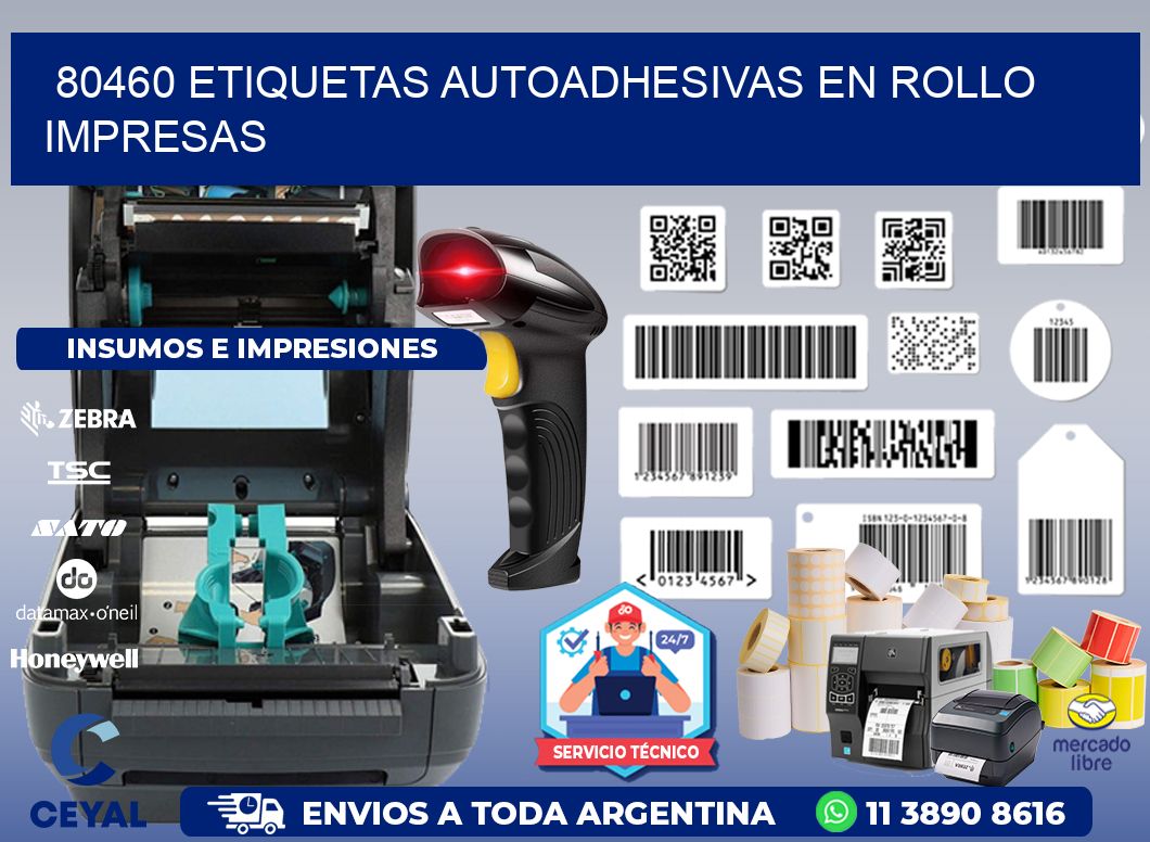 80460 Etiquetas autoadhesivas en rollo impresas