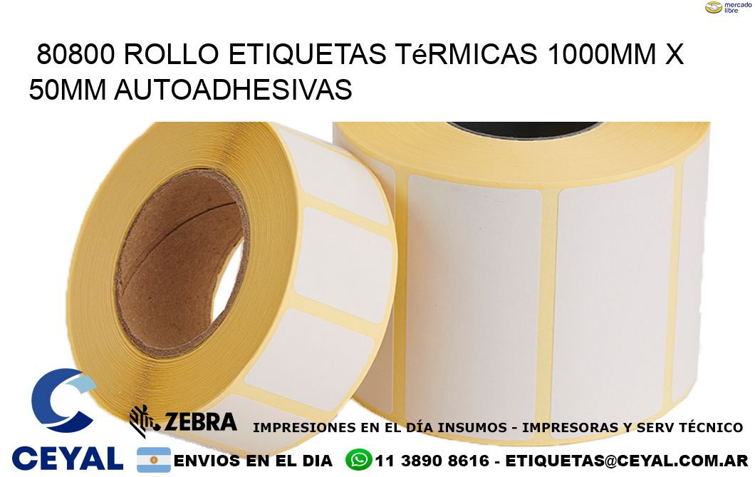 80800 Rollo Etiquetas Térmicas 1000mm X 50mm Autoadhesivas