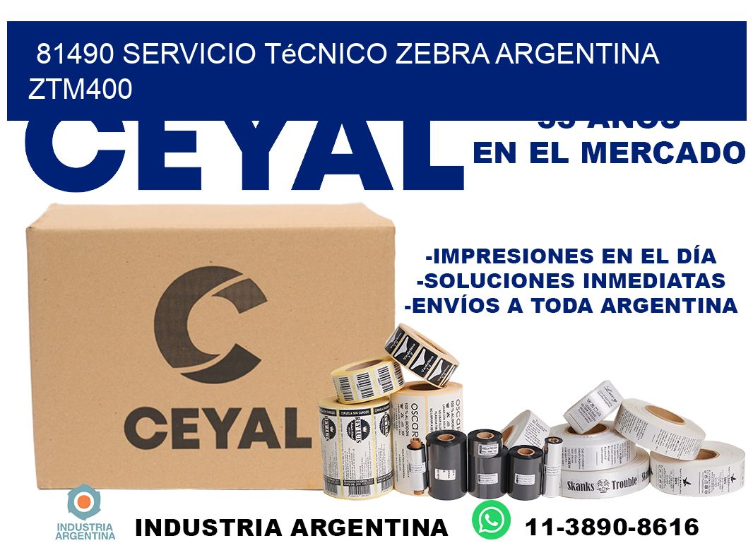 81490 servicio técnico zebra argentina ZTM400