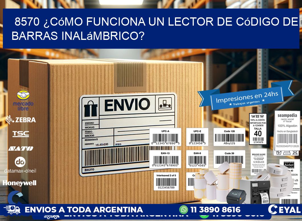 8570 ¿Cómo funciona un lector de código de barras inalámbrico?