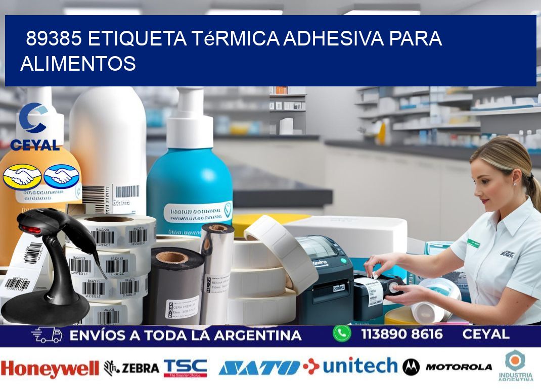 89385 Etiqueta térmica adhesiva para Alimentos