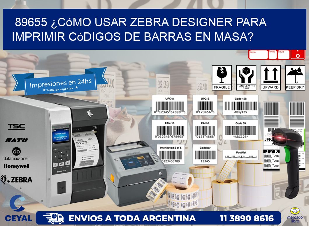 89655 ¿Cómo usar Zebra Designer para imprimir códigos de barras en masa?