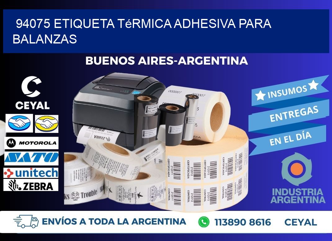 94075 Etiqueta térmica adhesiva para balanzas
