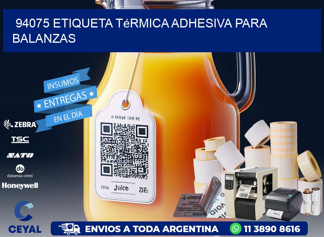 94075 Etiqueta térmica adhesiva para balanzas