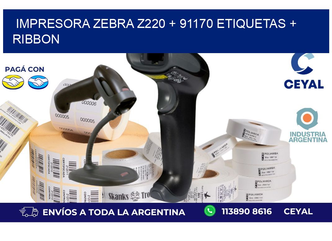 impresora zebra z220 + 91170 etiquetas + ribbon