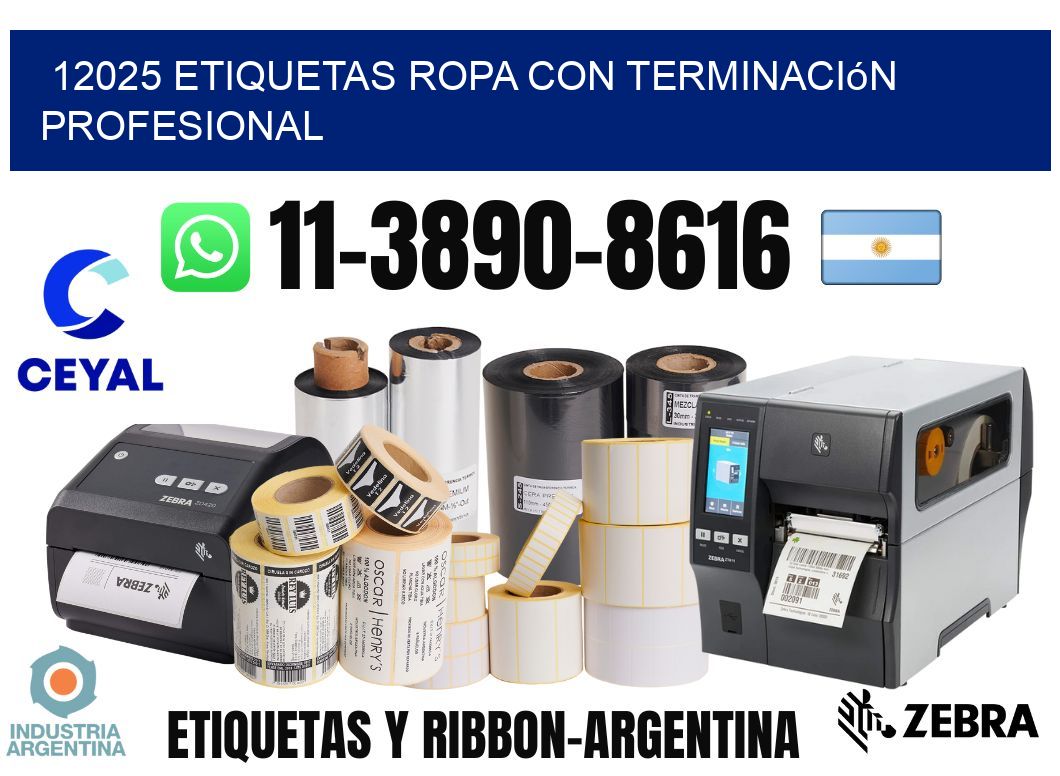 12025 Etiquetas ropa con terminación profesional