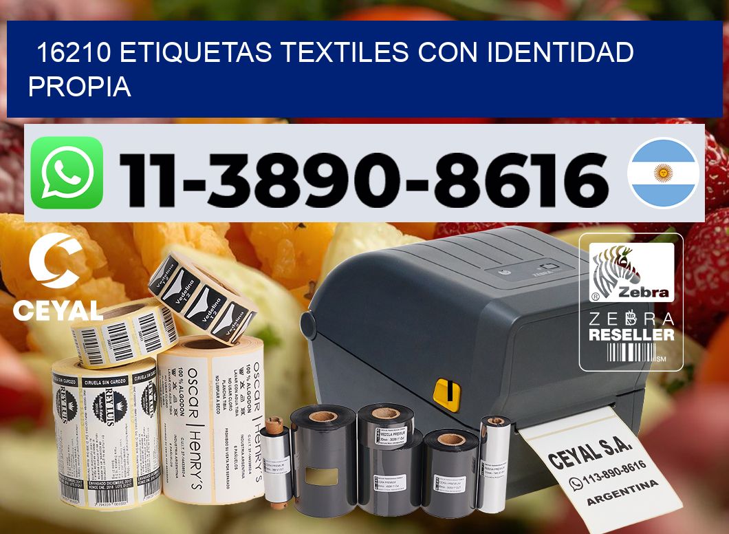 16210 Etiquetas textiles con identidad propia