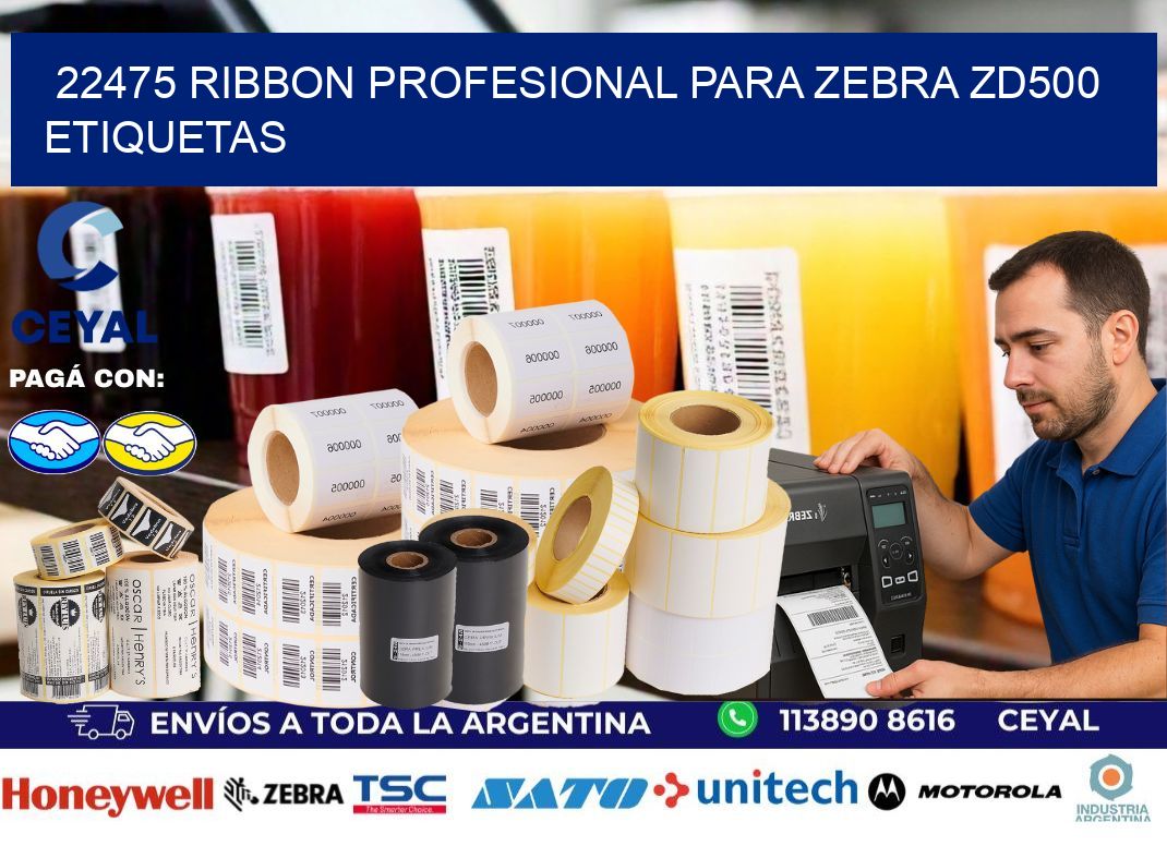 22475 ribbon profesional para zebra zd500 etiquetas