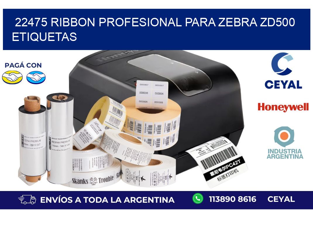 22475 ribbon profesional para zebra zd500 etiquetas