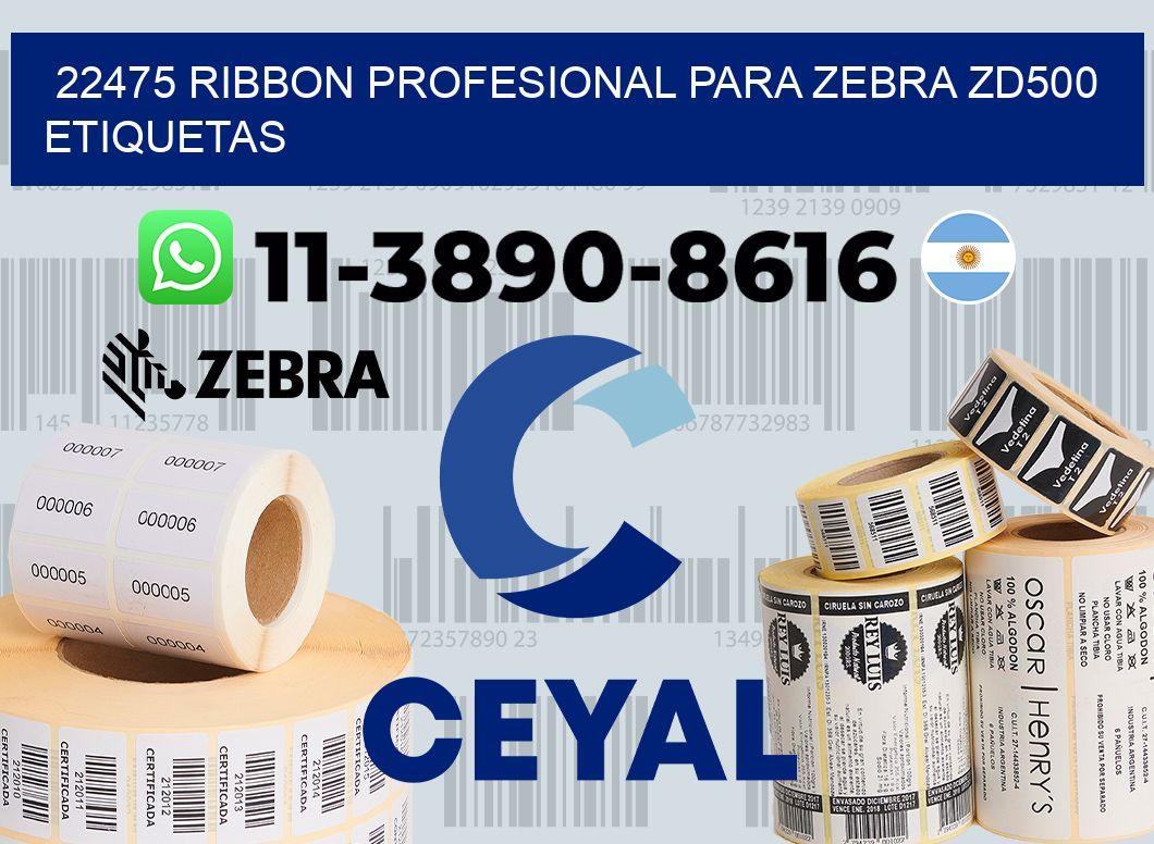 22475 ribbon profesional para zebra zd500 etiquetas