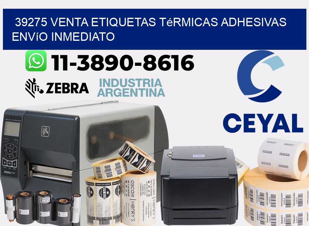 39275 venta etiquetas térmicas adhesivas envío inmediato