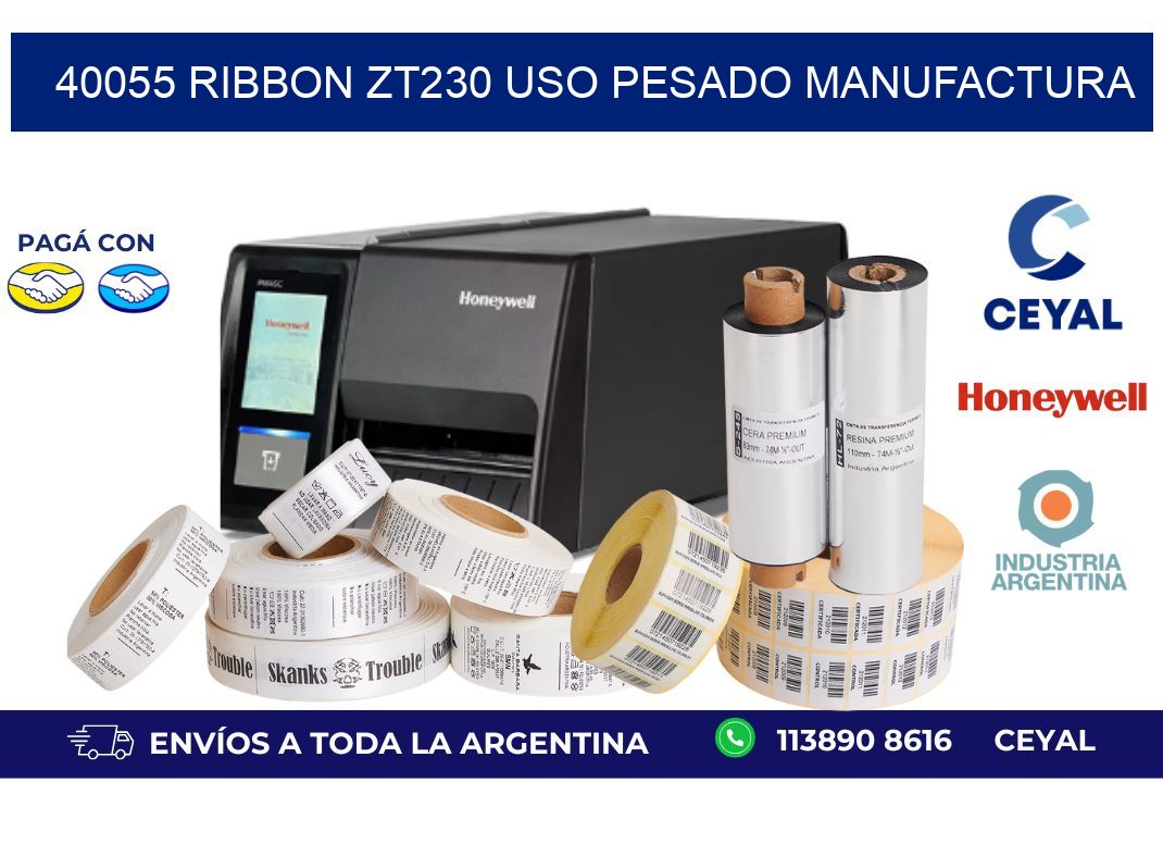 40055 ribbon zt230 uso pesado manufactura