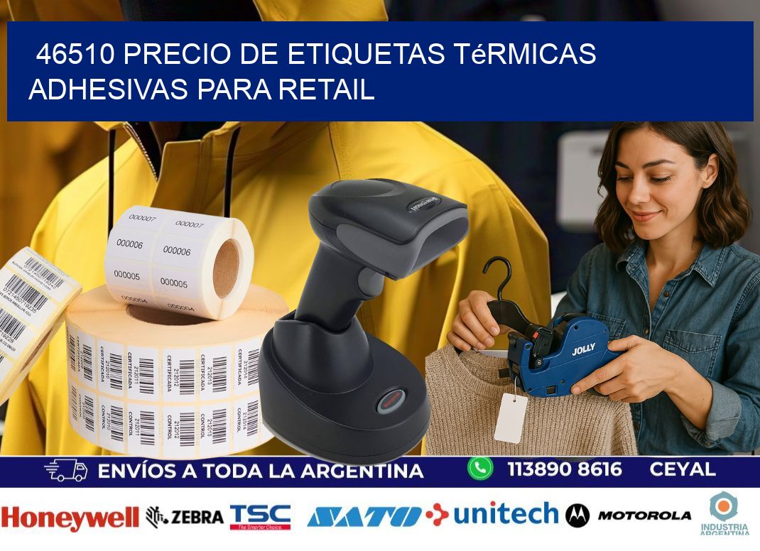 46510 precio de etiquetas térmicas adhesivas para retail