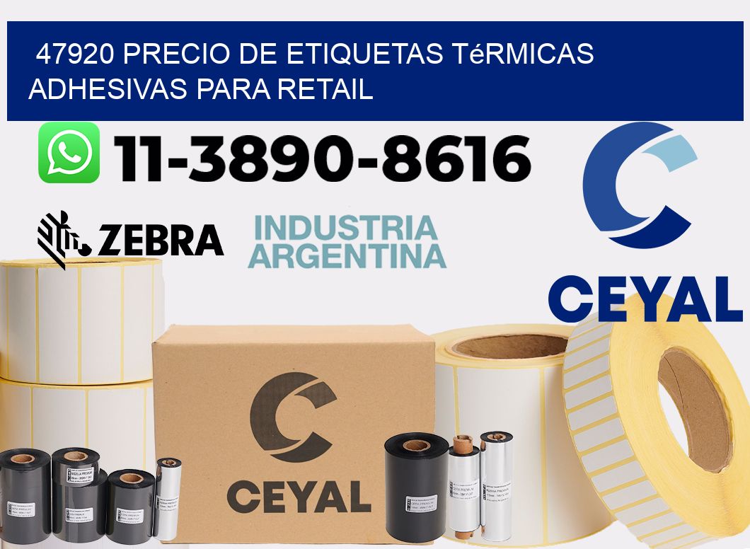 47920 precio de etiquetas térmicas adhesivas para retail