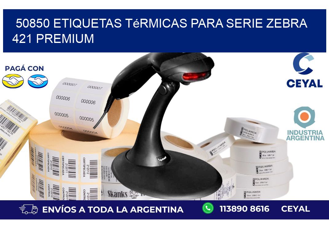 50850 etiquetas térmicas para serie zebra 421 premium