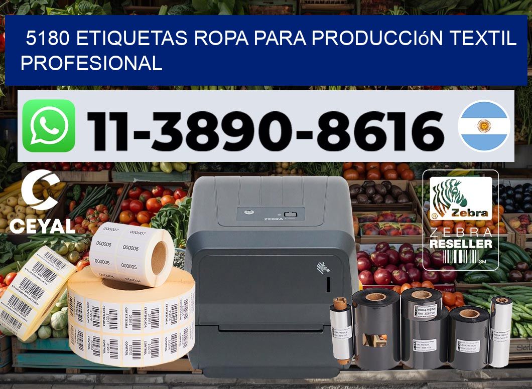 5180 Etiquetas ropa para producción textil profesional