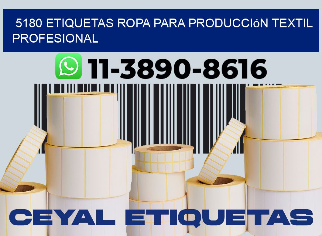 5180 Etiquetas ropa para producción textil profesional
