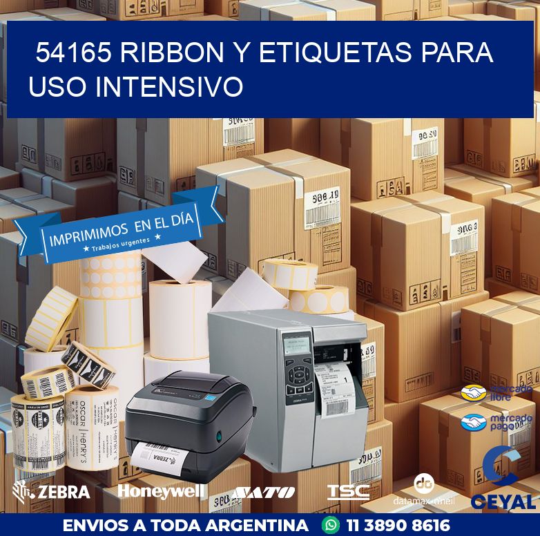 54165 ribbon y etiquetas para uso intensivo