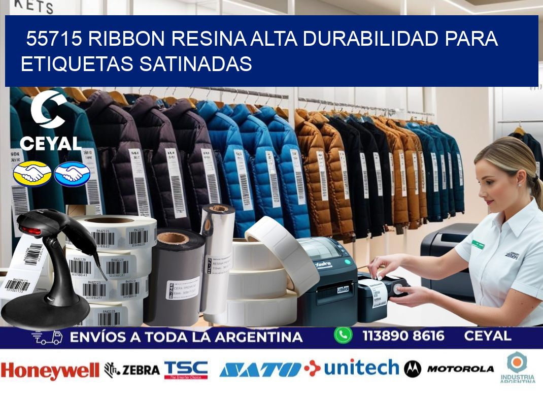 55715 ribbon resina alta durabilidad para etiquetas satinadas