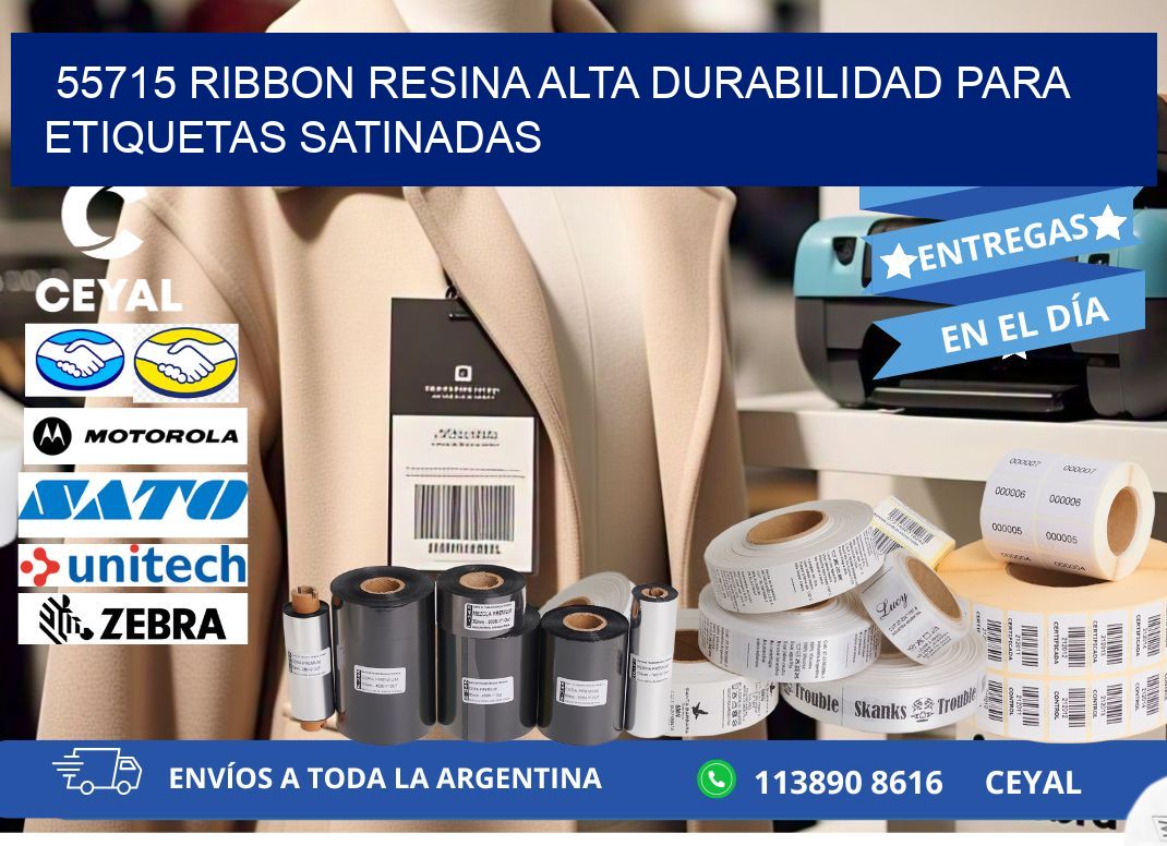 55715 ribbon resina alta durabilidad para etiquetas satinadas