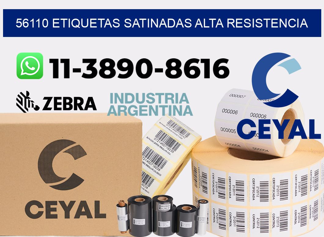 56110 etiquetas satinadas alta resistencia