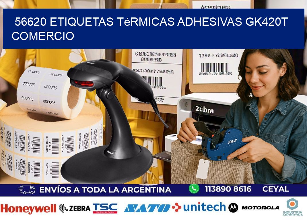 56620 etiquetas térmicas adhesivas gk420t comercio
