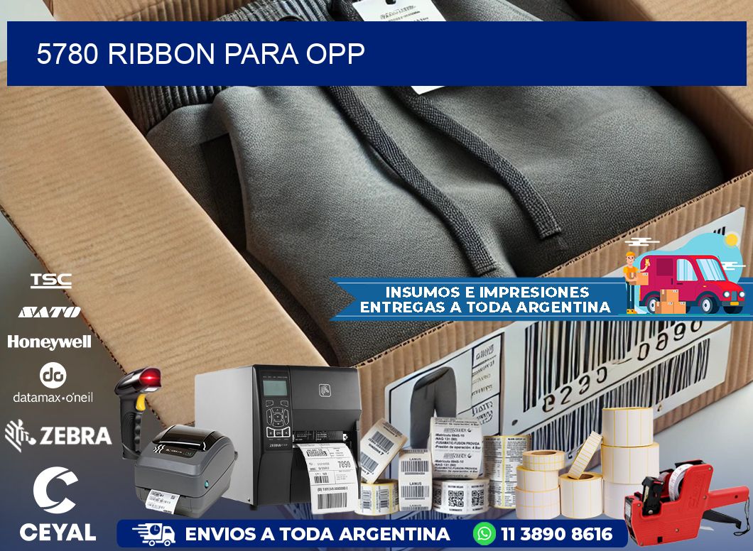 5780 ribbon para opp