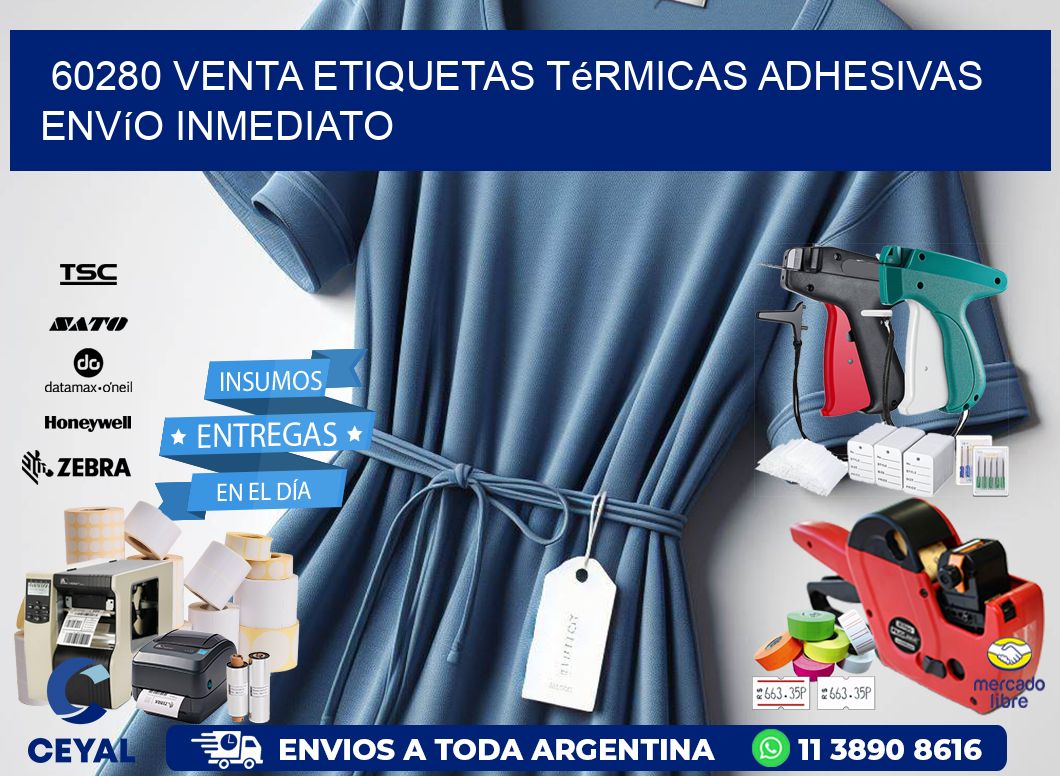60280 venta etiquetas térmicas adhesivas envío inmediato