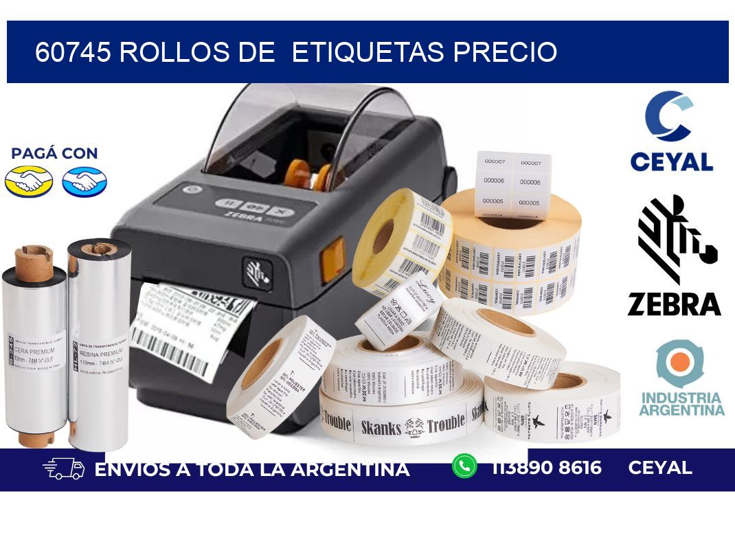 60745 rollos de  etiquetas precio