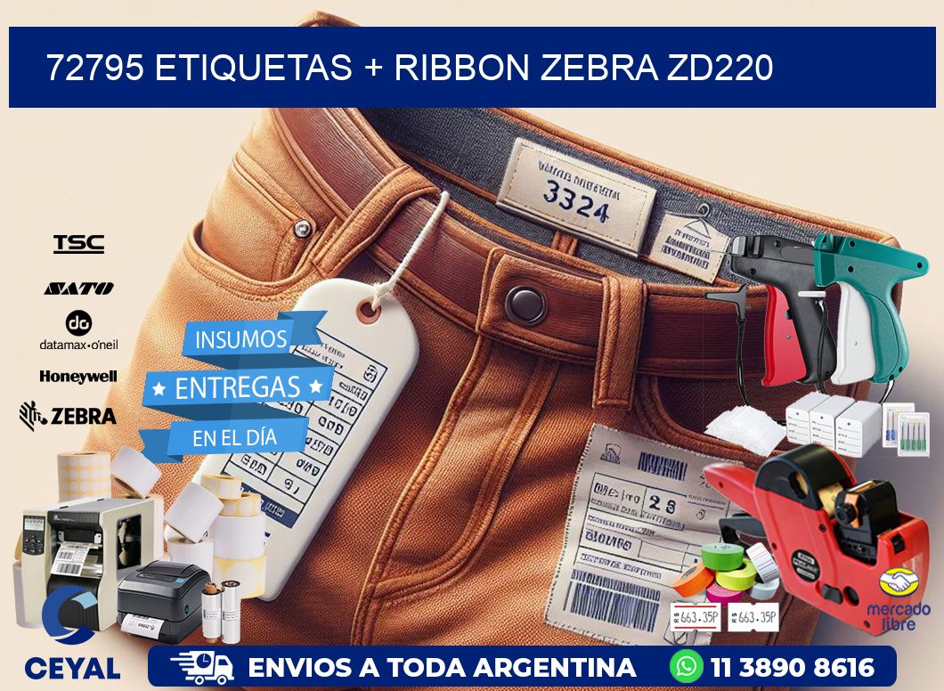 72795 etiquetas + ribbon zebra zd220