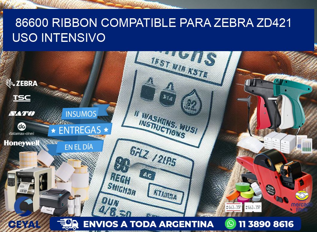 86600 ribbon compatible para zebra zd421 uso intensivo