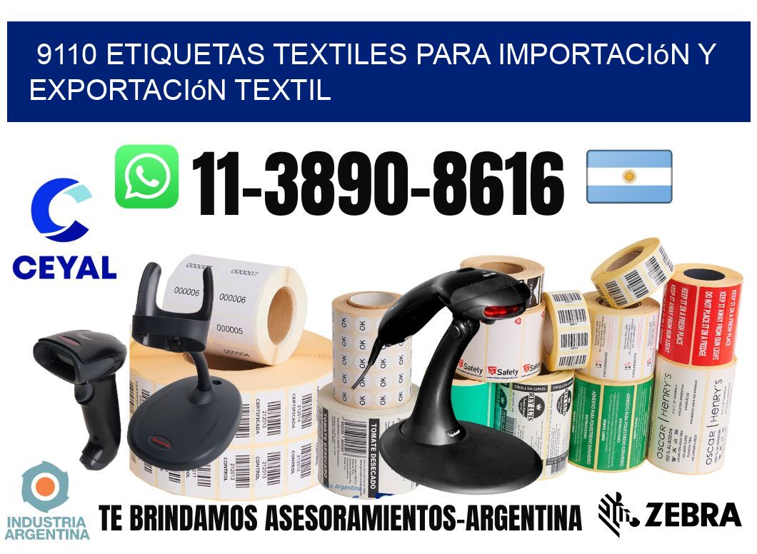 9110 Etiquetas textiles para importación y exportación textil
