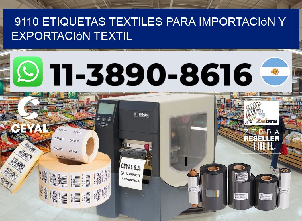 9110 Etiquetas textiles para importación y exportación textil