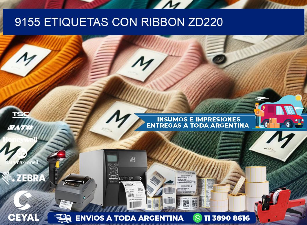 9155 etiquetas con ribbon zd220