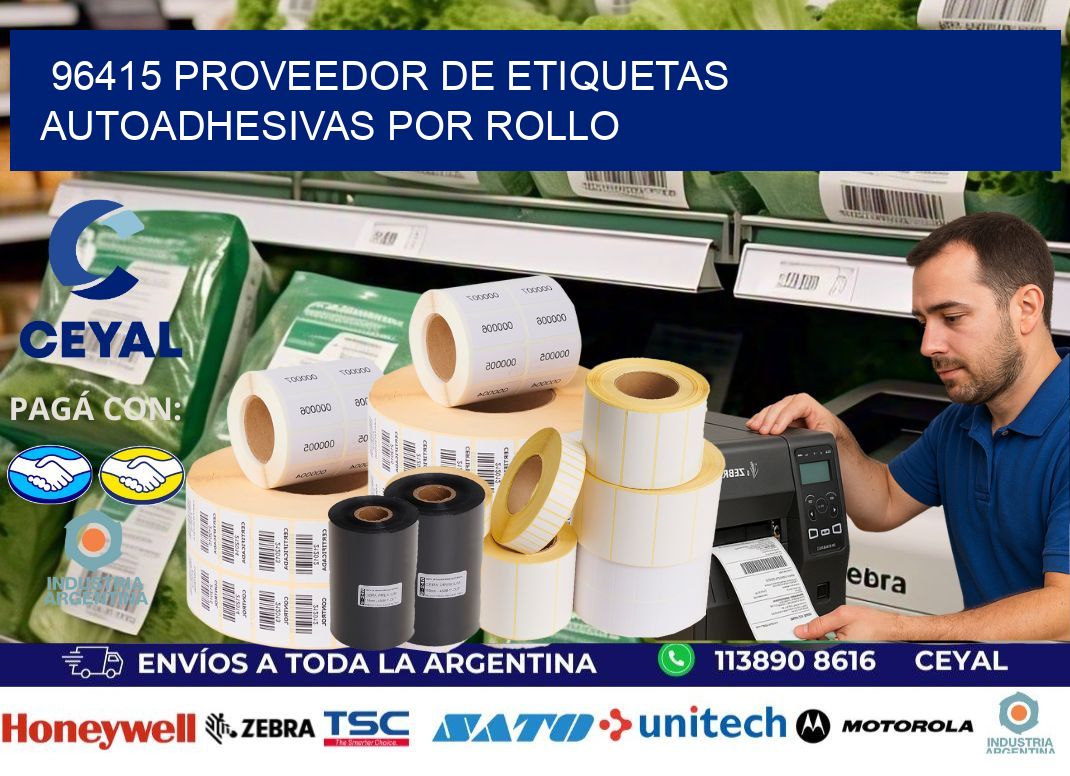 96415 proveedor de etiquetas  autoadhesivas por rollo