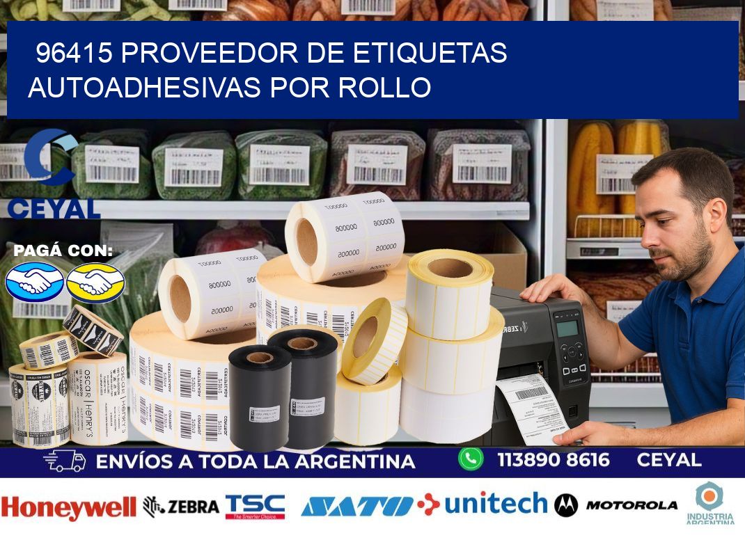 96415 proveedor de etiquetas  autoadhesivas por rollo