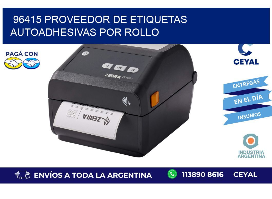 96415 proveedor de etiquetas  autoadhesivas por rollo