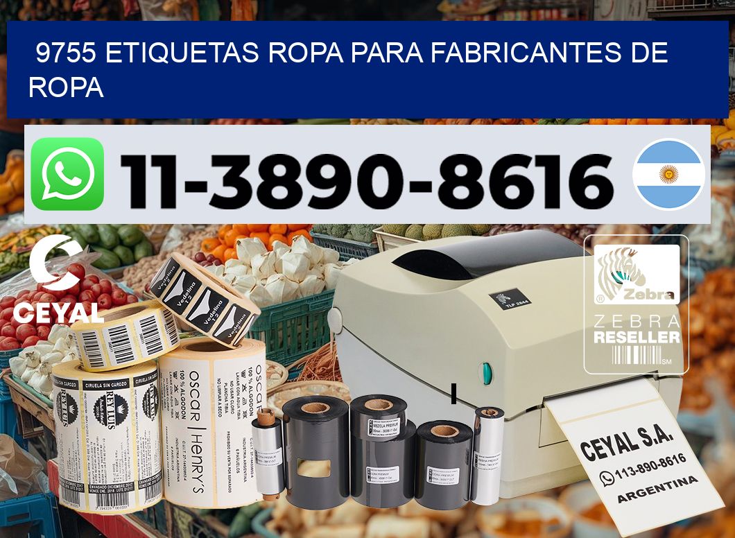9755 Etiquetas ropa para fabricantes de ropa