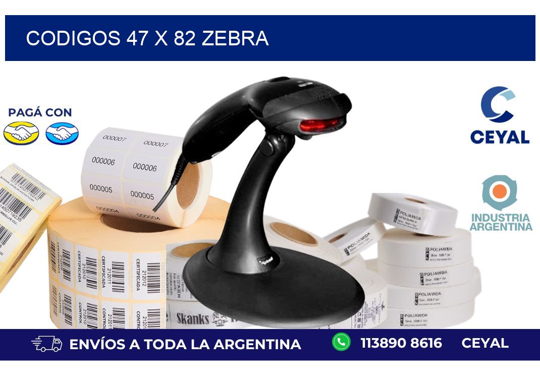 codigos 47 x 82 zebra