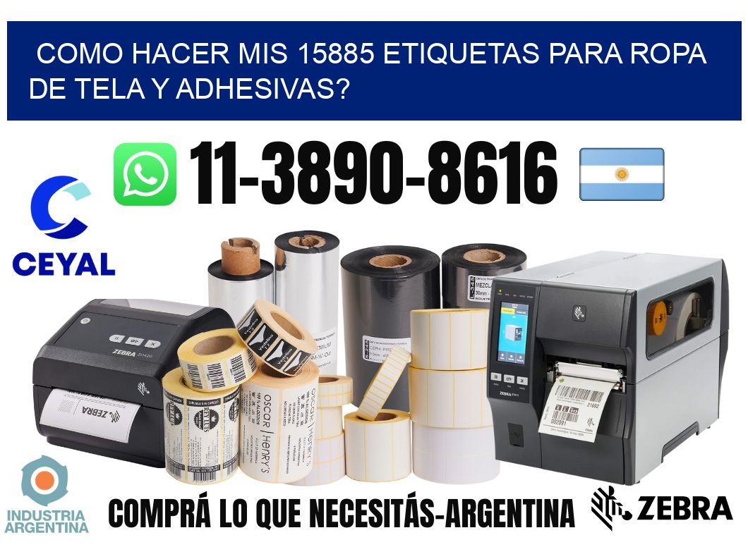 como hacer mis 15885 etiquetas para ropa de tela y adhesivas?