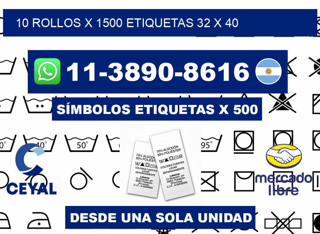 10 rollos x 1500 etiquetas 32 x 40