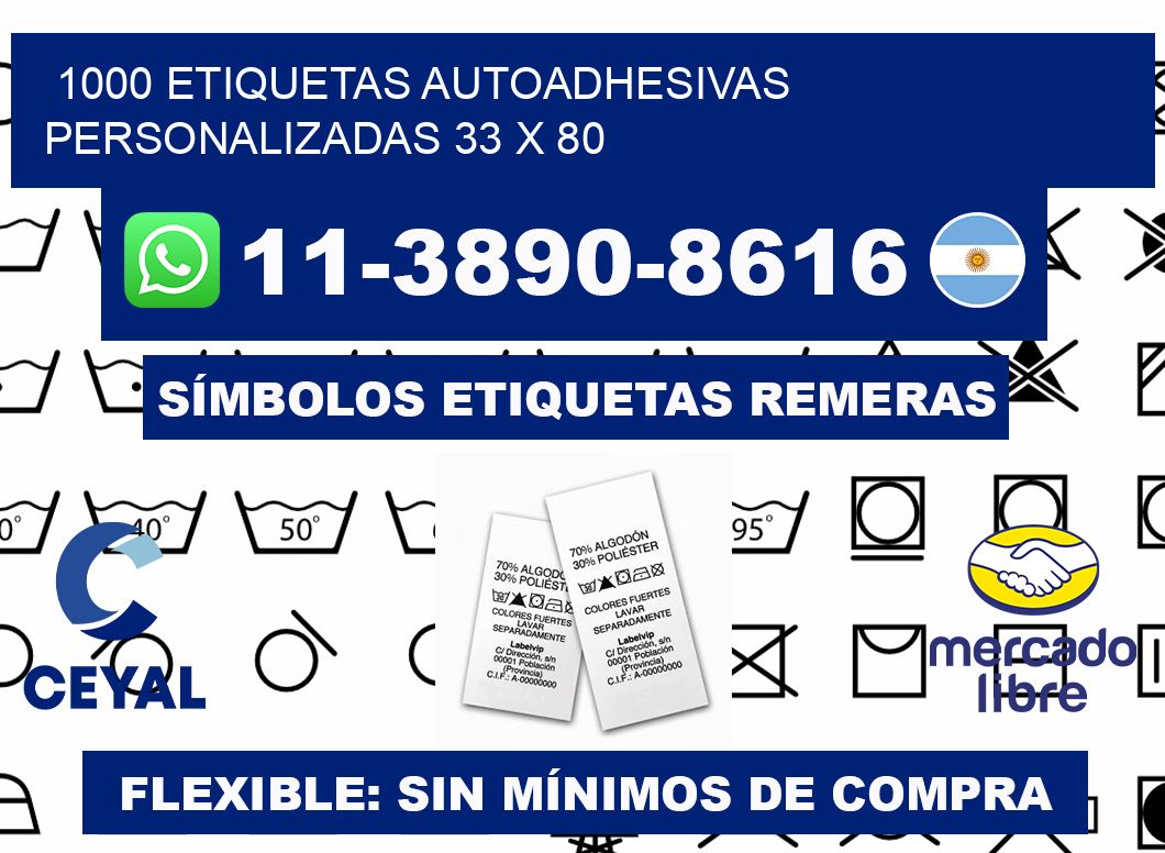 1000 Etiquetas autoadhesivas personalizadas 33 x 80