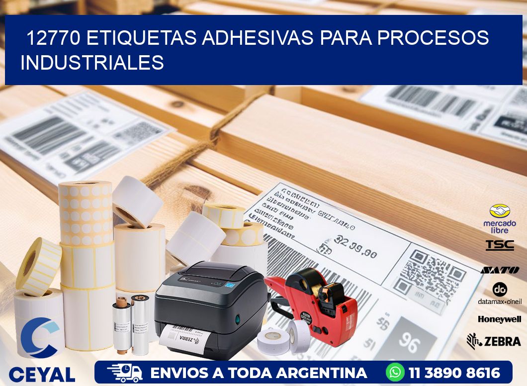 12770 Etiquetas adhesivas para procesos industriales