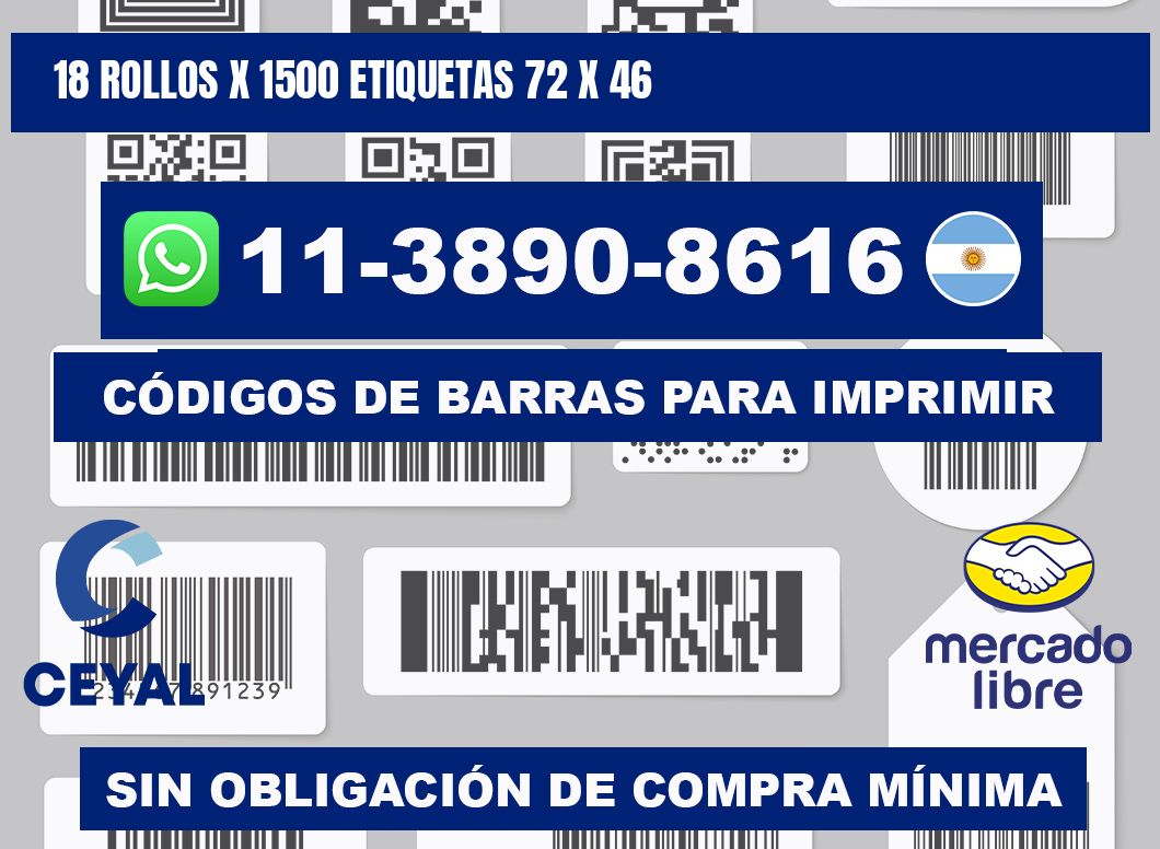 18 rollos x 1500 etiquetas 72 x 46