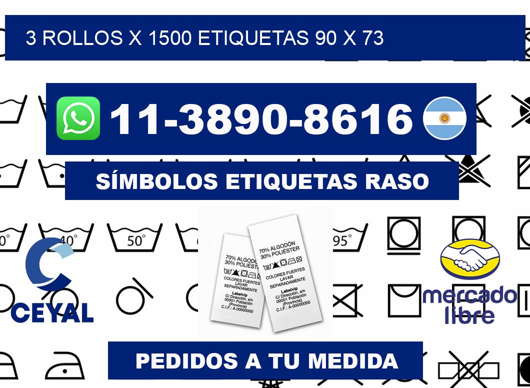 3 rollos x 1500 etiquetas 90 x 73