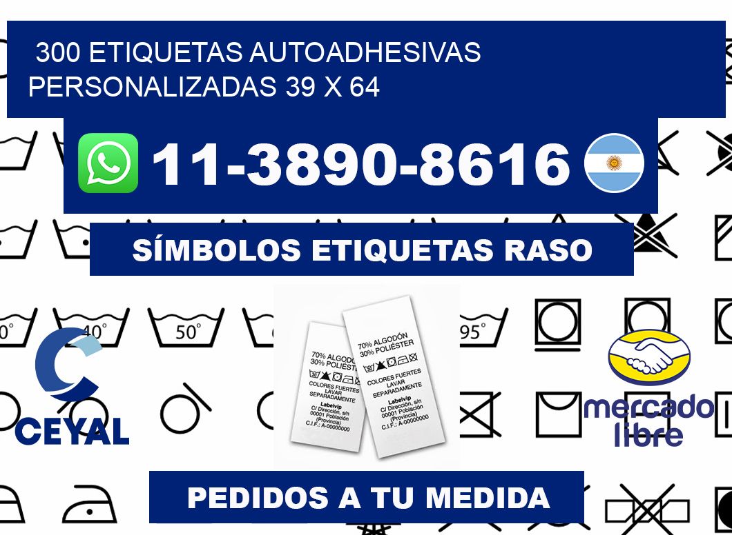 300 Etiquetas autoadhesivas personalizadas 39 x 64