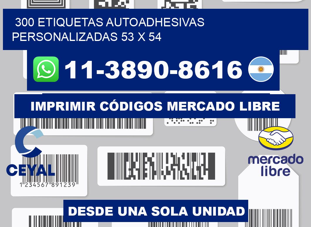 300 Etiquetas autoadhesivas personalizadas 53 x 54