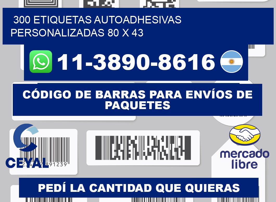 300 Etiquetas autoadhesivas personalizadas 80 x 43