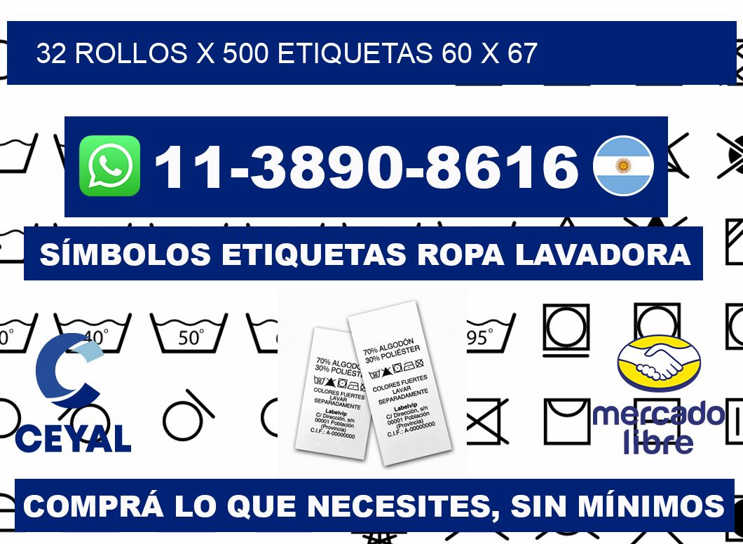 32 rollos x 500 etiquetas 60 x 67